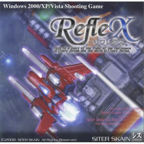 RefleX  / SITER SKAIN