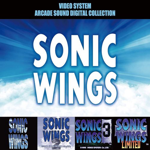 [CLRC-10019]ソニックウイングス -VIDEO SYSTEM ARCADE SOUND DIGITAL COLLECTION Vol.1-