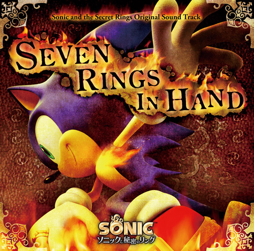 SEVEN RINGS IN HAND - Sonic and the Secret Rings Original Soundtrack