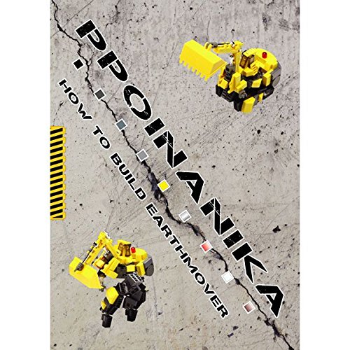 PPOINANIKA How to build EARTHMOVER / PPOINANIKA