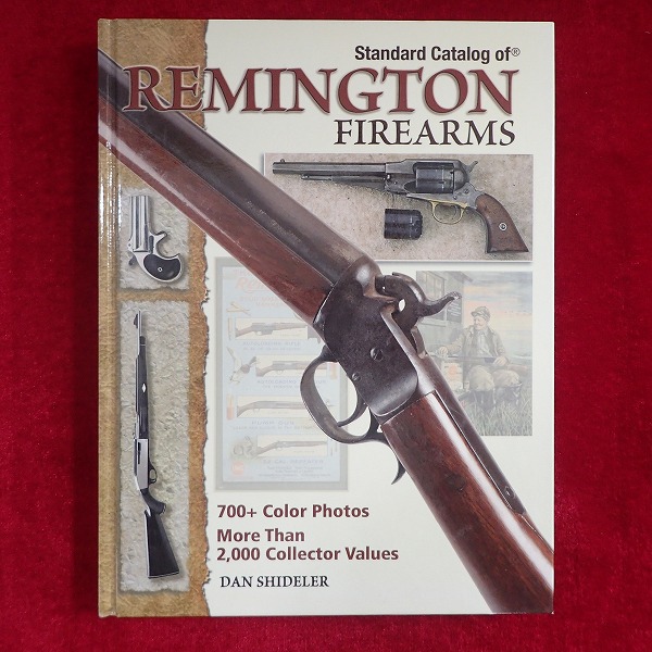 Standard Catalog of REMINGTON Firearms レミントン カタログ