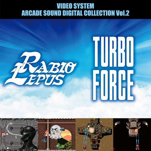 [CLRC-10020]ラビオレプス＆ターボフォース -VIDEO SYSTEM ARCADE SOUND DIGITAL COLLECTION Vol.2-