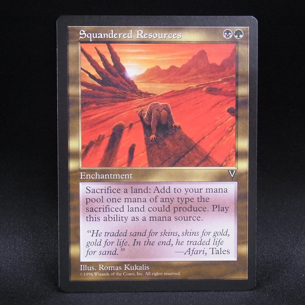 ◆【中古MTG】マジックザギャザリング│資源の浪費/Squandered Resources【VIS/EN】
